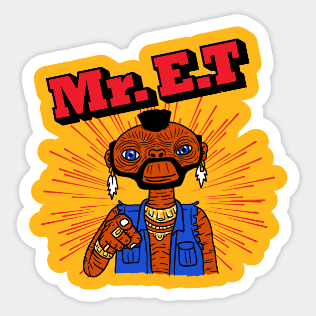 MR ET Sticker by art of gaci